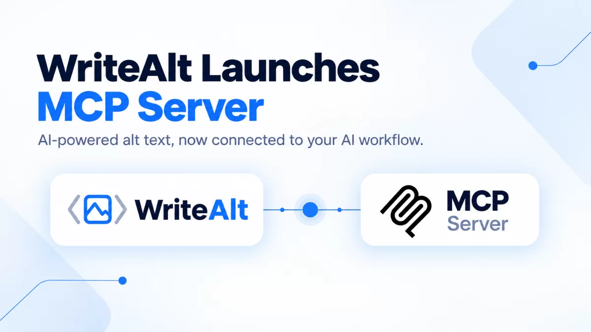 WriteAlt Launches MCP Server: Bring AI-Powered Alt Text Directly Into Your AI Workflows