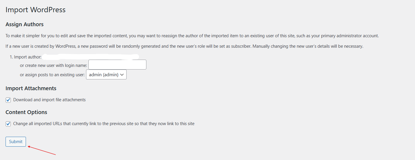 WordPress import options showing author assignment, the checked Download and import file attachments option, and Submit
