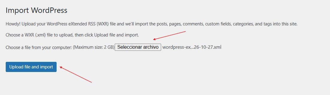WordPress importer with a selected XML file and the Upload file and import button marked